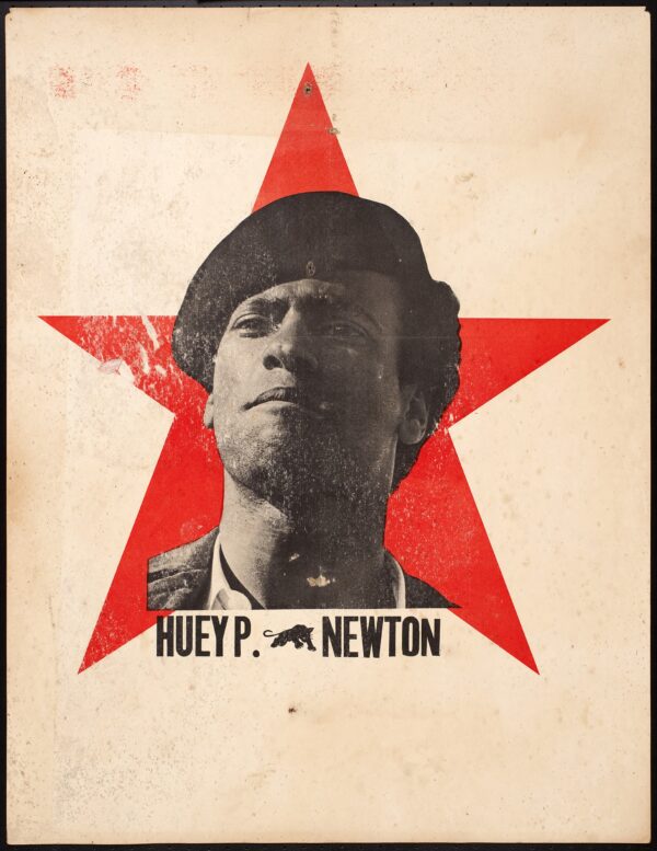 Poster has a large red star in the center with a black and white photograph of Huey P. Newton's head. Below the photo is 