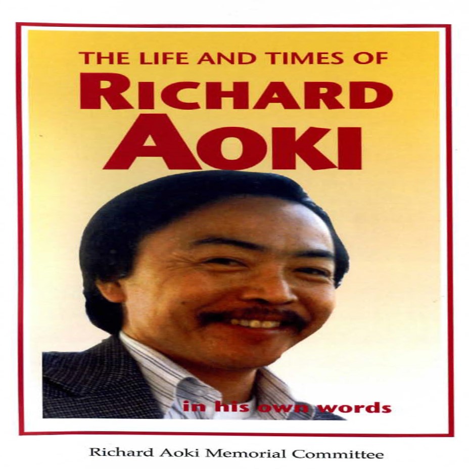 The Life and Times of Richard Aoki: In His Own Words | National Center ...